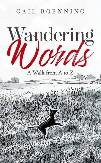 Wandering Words: A Walk from A to Z - Paperback
