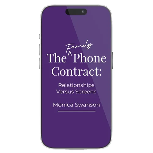 The Family Phone Contract: Relationships Versus Screens