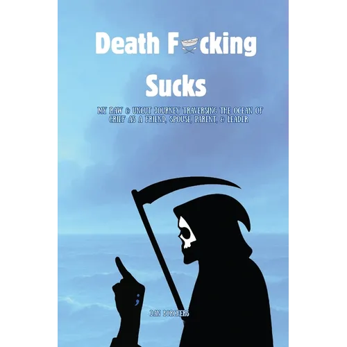 Death F*cking Sucks