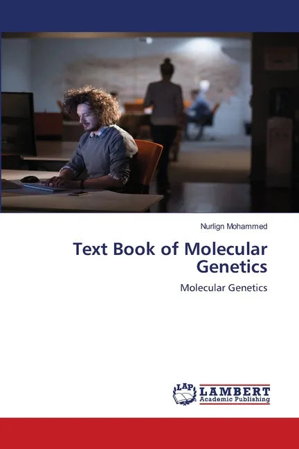 Text Book of Molecular Genetics - Paperback