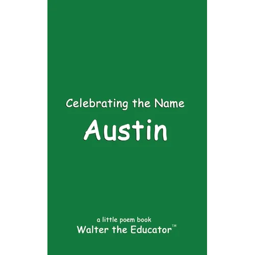 Celebrating the Name Austin