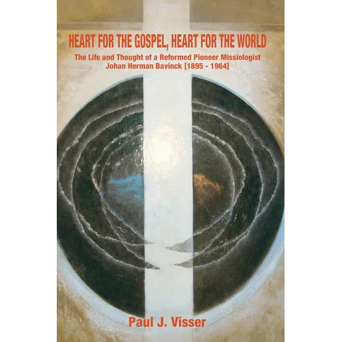 Heart for the Gospel, Heart for the World