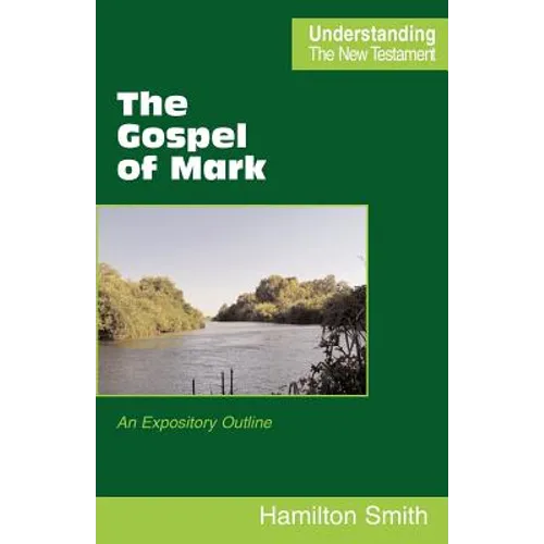 The Gospel of Mark