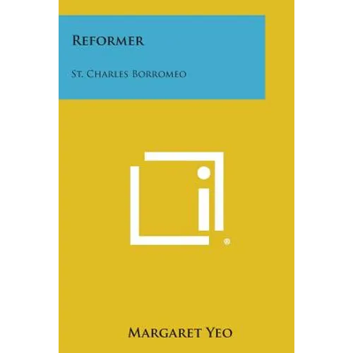 Reformer: St. Charles Borromeo