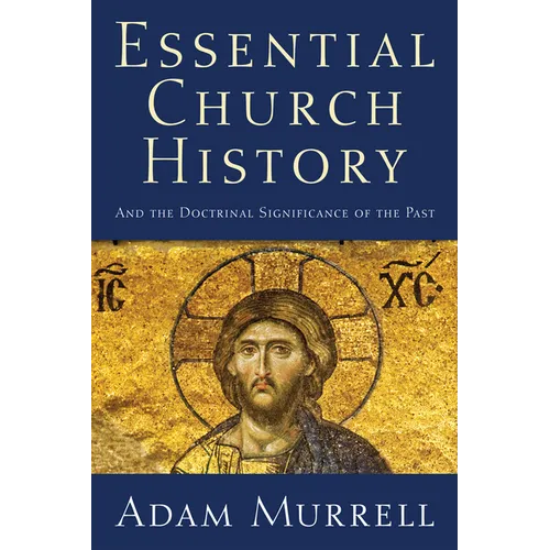 Essential Church History