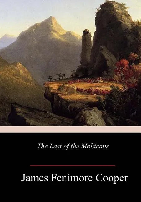 The Last of the Mohicans - Paperback