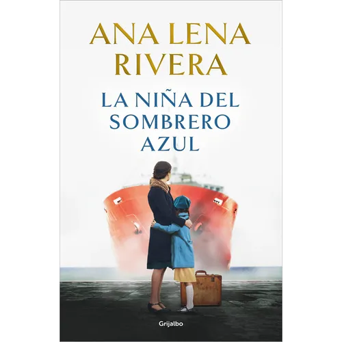 La Ni?a del Sombrero Azul / The Blue Hat Girl - Hardcover