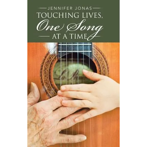 Touching Lives, One Song at a Time