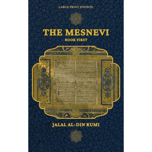 The Mesnevi: Book First