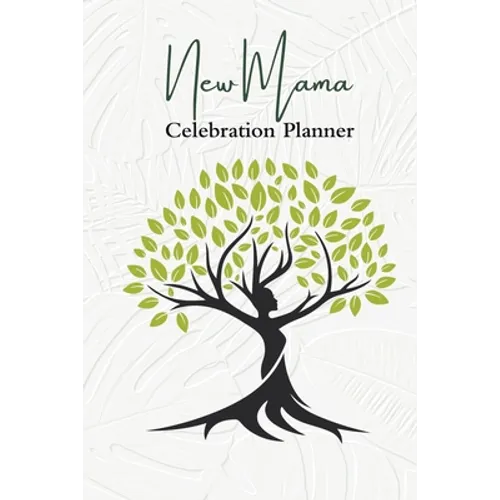 New Mama Celebration Planner