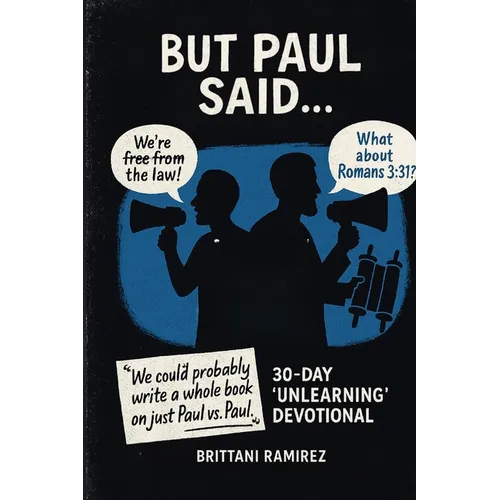 But Paul Said...