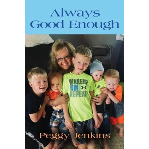 Always Good Enough