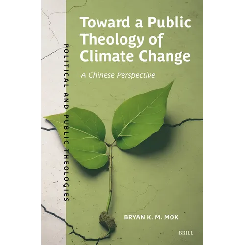 Toward a Public Theology of Climate Change: A Chinese Perspective