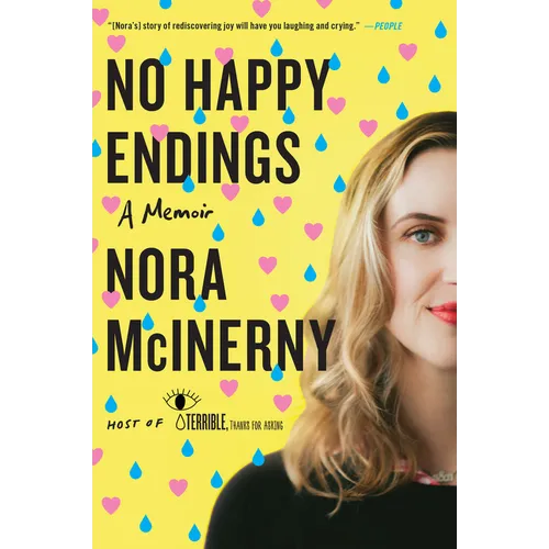 No Happy Endings: A Memoir
