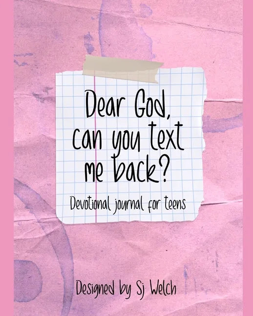 Dear God, Can you text me back?: Devotional for teens - Paperback