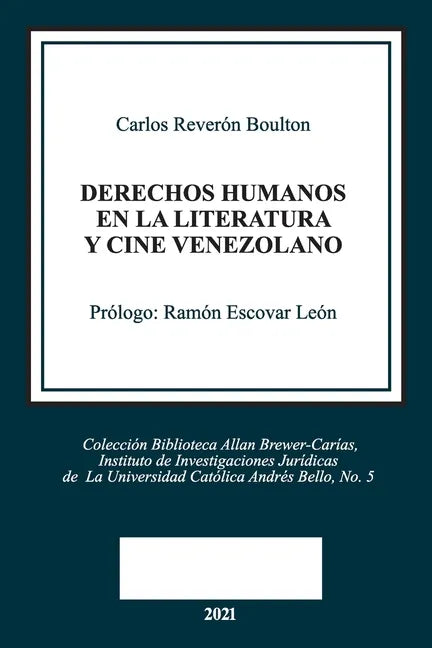 Derechos Humanos En La Literatura Y Cine Venezolano - Paperback