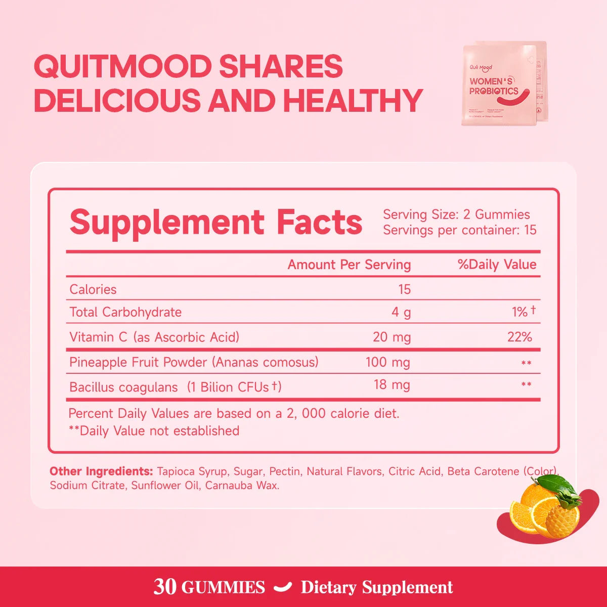 Quitmood Women's Probiotics Feminine ph Balance Gummies -Hawaiian Pineapple - individual package vitamin C