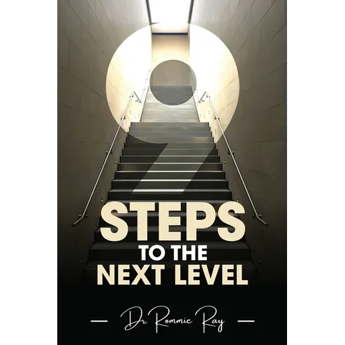 Nine Steps to the Next Level