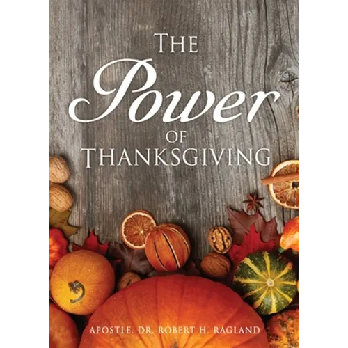 The Power of Thanksgiving