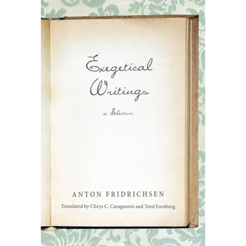 Exegetical Writings