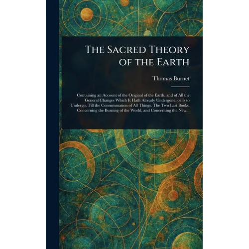 The Sacred Theory of the Earth