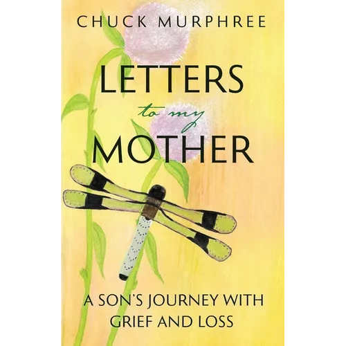Letters to My Mother
