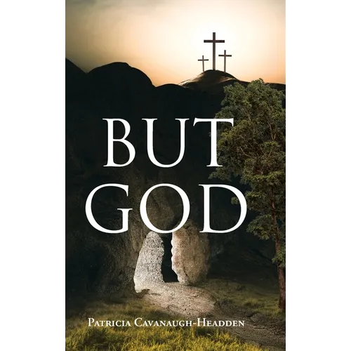 But God