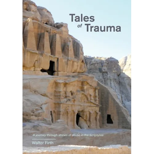 Tales of Trauma