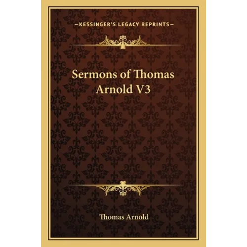 Sermons of Thomas Arnold V3