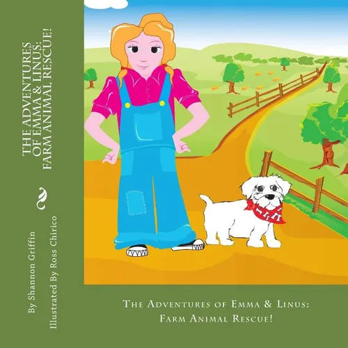 The Adventures of Emma & Linus: Farm Animal Rescue!
