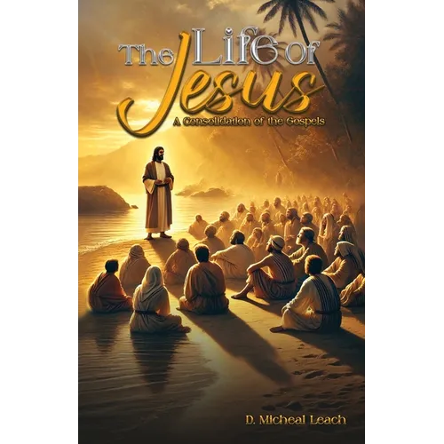 The Life of Jesus
