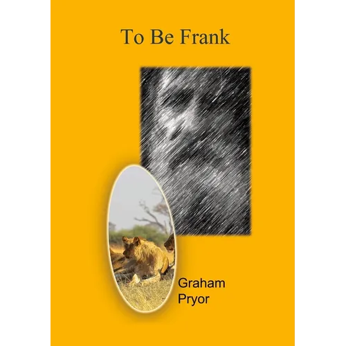 To Be Frank