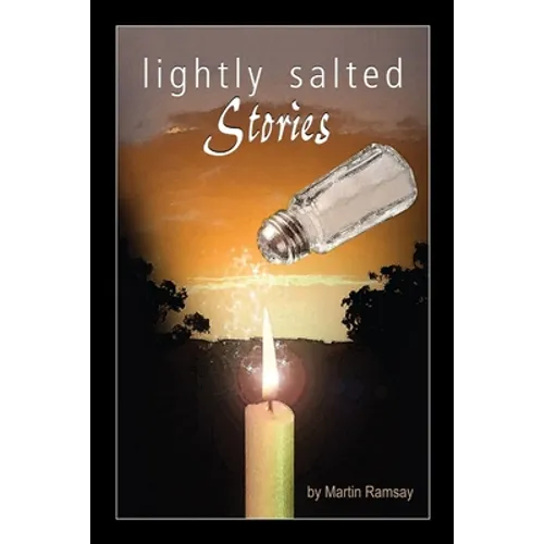 Lightly Salted Stories