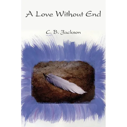 A Love Without End