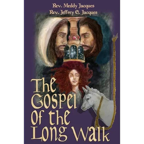 The Gospel of the Long Walk