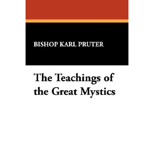 The Teachings of the Great Mystics
