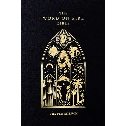 The Word on Fire Bible: The Pentateuch Volume 3