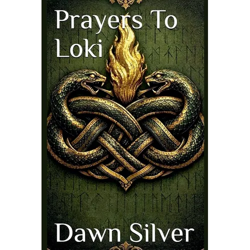 Prayers To Loki
