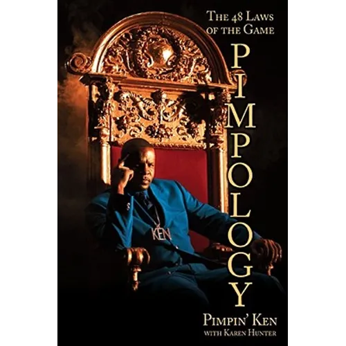 Pimpology: The 48 Laws of the Game