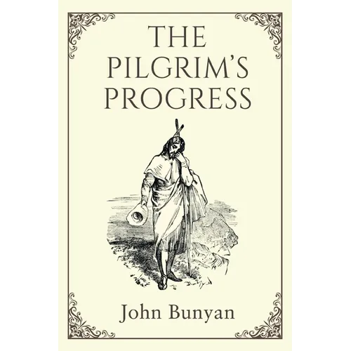 The Pilgrim's Progress