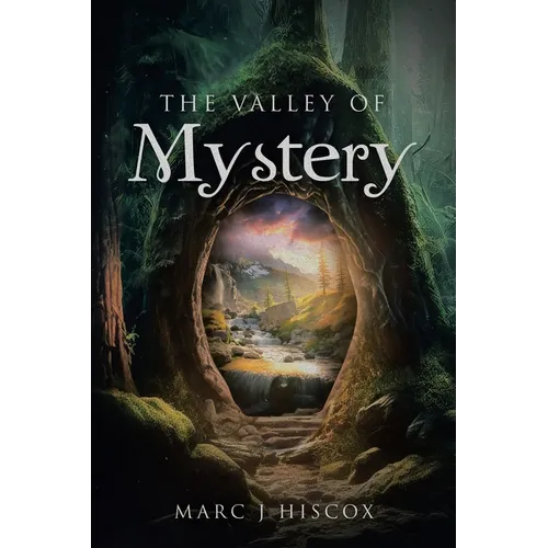 The Valley of Mystery
