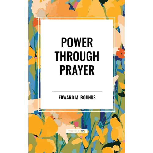 Power Through Prayer