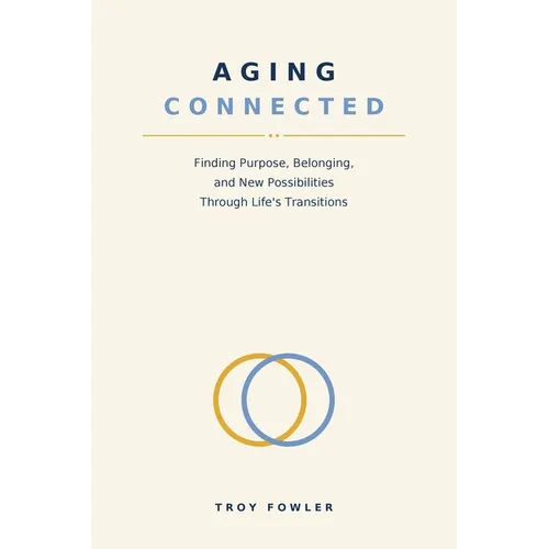 Aging Connected