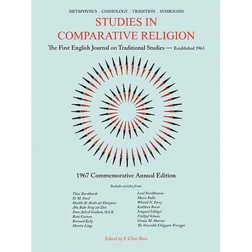 Studies in Comparative Religion: 1967 Commemorative Annual Edition