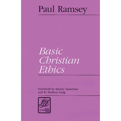 Basic Christian Ethics