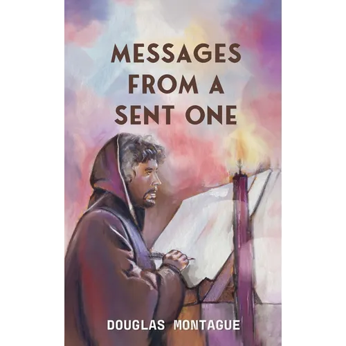 Messages From A Sent One