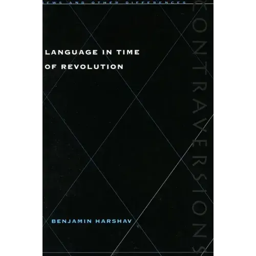 Language in Time of Revolution