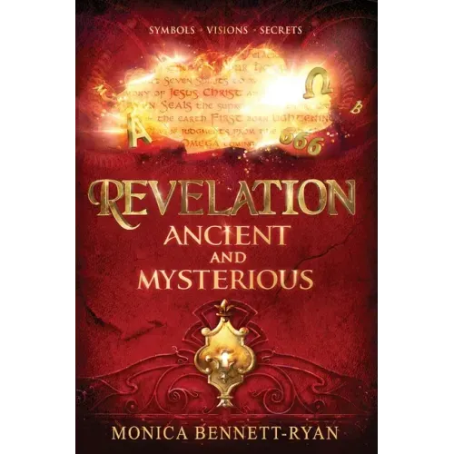 REVELATION Ancient and Mysterious