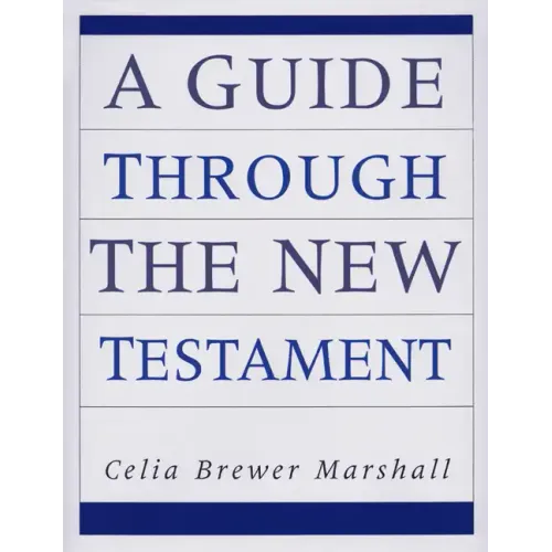 A Guide through the New Testament