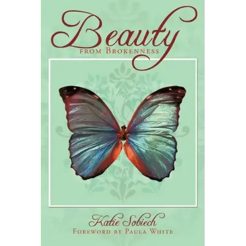 Beauty from Brokenness
